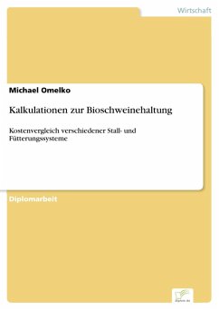 Kalkulationen zur Bioschweinehaltung (eBook, PDF) - Omelko, Michael