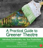 A Practical Guide to Greener Theatre (eBook, PDF)