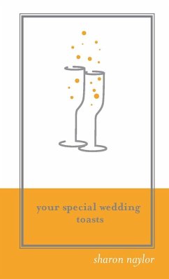 Cover Your Special Wedding Toasts (eBook, ePUB)