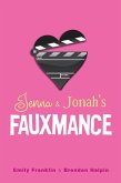 Jenna & Jonah's Fauxmance (eBook, ePUB)