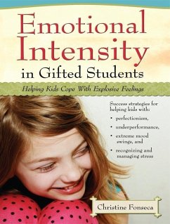 Emotional Intensity in Gifted Students (eBook, ePUB) - Fonseca, Christine