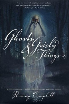 Ghosts and Grisly Things (eBook, ePUB) - Campbell, Ramsey