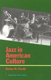 Jazz in American Culture (eBook, ePUB) Jazz in American Culture (eBook, ePUB)
