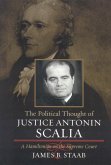 The Political Thought of Justice Antonin Scalia (eBook, ePUB)