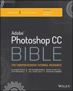 Photoshop CC Bible (eBook, ePUB) - Dayley, Lisa Danae; Dayley, Brad