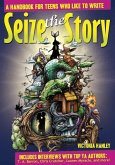 Seize the Story (eBook, ePUB)
