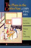 Plum in the Golden Vase or, Chin P'ing Mei, Volume One (eBook, ePUB)