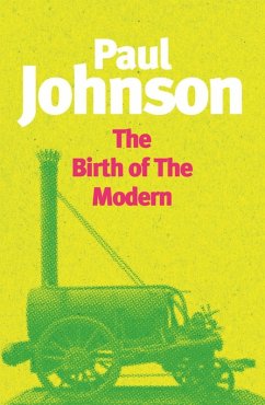 Cover The Birth Of The Modern (eBook, ePUB)