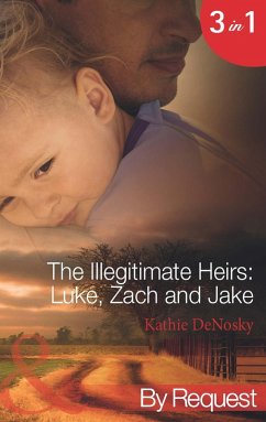 Cover The Illegitimate Heirs: Luke, Zach And Jake (eBook, ePUB)