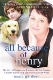 All Because of Henry (eBook, ePUB)