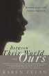 Between Their World and Ours (eBook,... - Bild 1