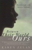Between Their World and Ours (eBook, ePUB)