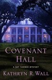 Covenant Hall (eBook, ePUB)