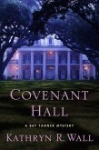 Covenant Hall (eBook, ePUB) Covenant Hall (eBook, ePUB)