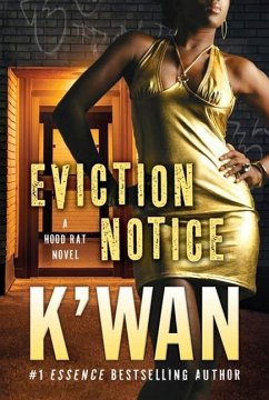 Eviction Notice (eBook, ePUB) - K'Wan