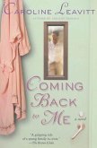 Coming Back to Me (eBook, ePUB)
