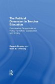 The Political Dimension In Teacher Education (eBook, ePUB)