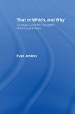 That or Which, and Why (eBook, PDF)