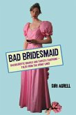 Bad Bridesmaid (eBook, ePUB)