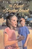 The Ghost of Poplar Point (eBook, ePUB)