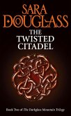 The Twisted Citadel (The Darkglass Mountain Trilogy, Book 2) (eBook, ePUB)