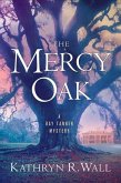 The Mercy Oak (eBook, ePUB)