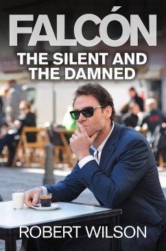 The Silent and the Damned (eBook, ePUB) - Wilson, Robert