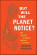 But Will the Planet Notice? (eBook,... - Bild 1