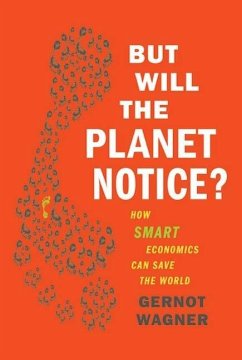 Cover But Will the Planet Notice? (eBook, ePUB)