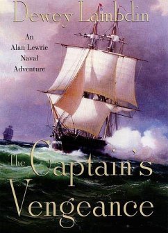 The Captain's Vengeance (eBook, ePUB) - Lambdin, Dewey