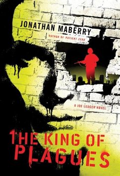 The King of Plagues (eBook, ePUB) - Maberry, Jonathan