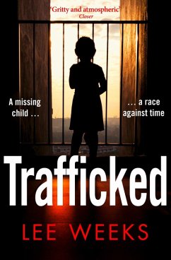 Trafficked (eBook, ePUB) - Weeks, Lee