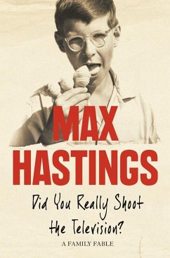 Did You Really Shoot the Television? (eBook, ePUB) - Hastings, Max