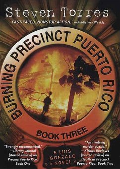 Burning Precinct Puerto Rico: Book Three (eBook, ePUB) - Torres, Steven