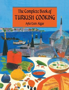 Complete Book Of Turkish Cooking (eBook, PDF) - Algar, Ayla Esen