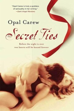 Secret Ties (eBook, ePUB) - Carew, Opal