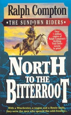 North To The Bitterroot (eBook, ePUB) - Compton, Ralph