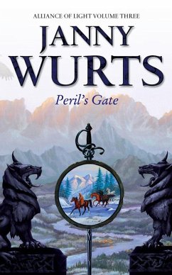 Peril's Gate: Third Book of The Alliance of Light (The Wars of Light and Shadow, Book 6) (eBook, ePUB) - Wurts, Janny