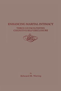 Cover Enhancing Marital Intimacy Through Facilitating Cognitive Self Disclosure (eBook, ePUB)