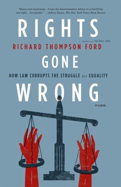 Rights Gone Wrong (eBook, ePUB) - Ford, Richard Thompson