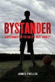 Bystander (eBook, ePUB)