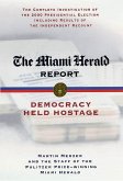The Miami Herald Report (eBook, ePUB)
