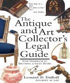 Antique and Art Collector's Legal Guide (eBook, ePUB)