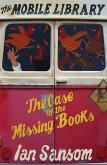 The Case of the Missing Books (The Mobile Library) (eBook, ePUB)