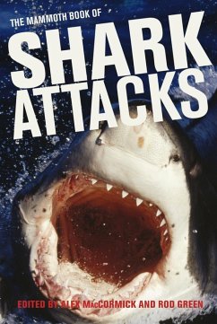 Cover Mammoth Book of Shark Attacks, The (eBook, ePUB)