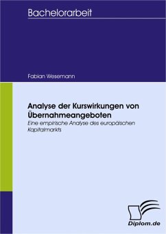 Analyse der Kurswirkungen von Übernahmeangeboten (eBook, PDF) - Wesemann, Fabian
