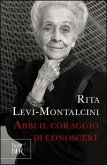 Abbi il coraggio di conoscere