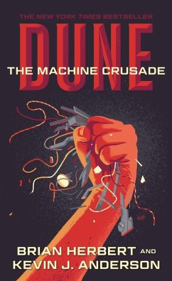 Dune: The Machine Crusade (eBook, ePUB) - Herbert, Brian; Anderson, Kevin J.