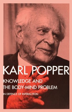 Knowledge and the Body-Mind Problem (eBook, PDF) - Popper, Karl