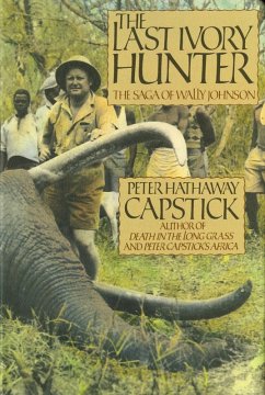 The Last Ivory Hunter (eBook, ePUB) Cover The Last Ivory Hunter (eBook, ePUB)